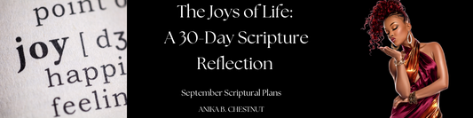 The Joys of Life: A 30-Day Scripture Reflection