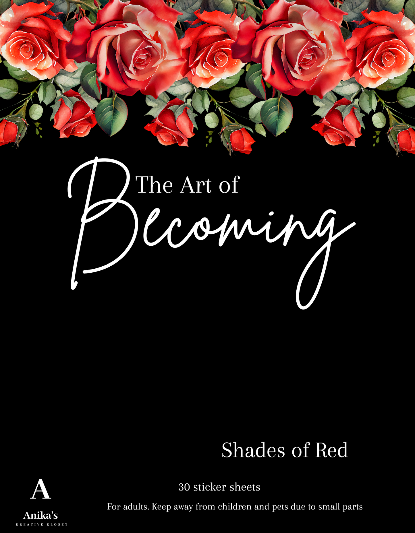 The Art of Becoming: Shades of Red