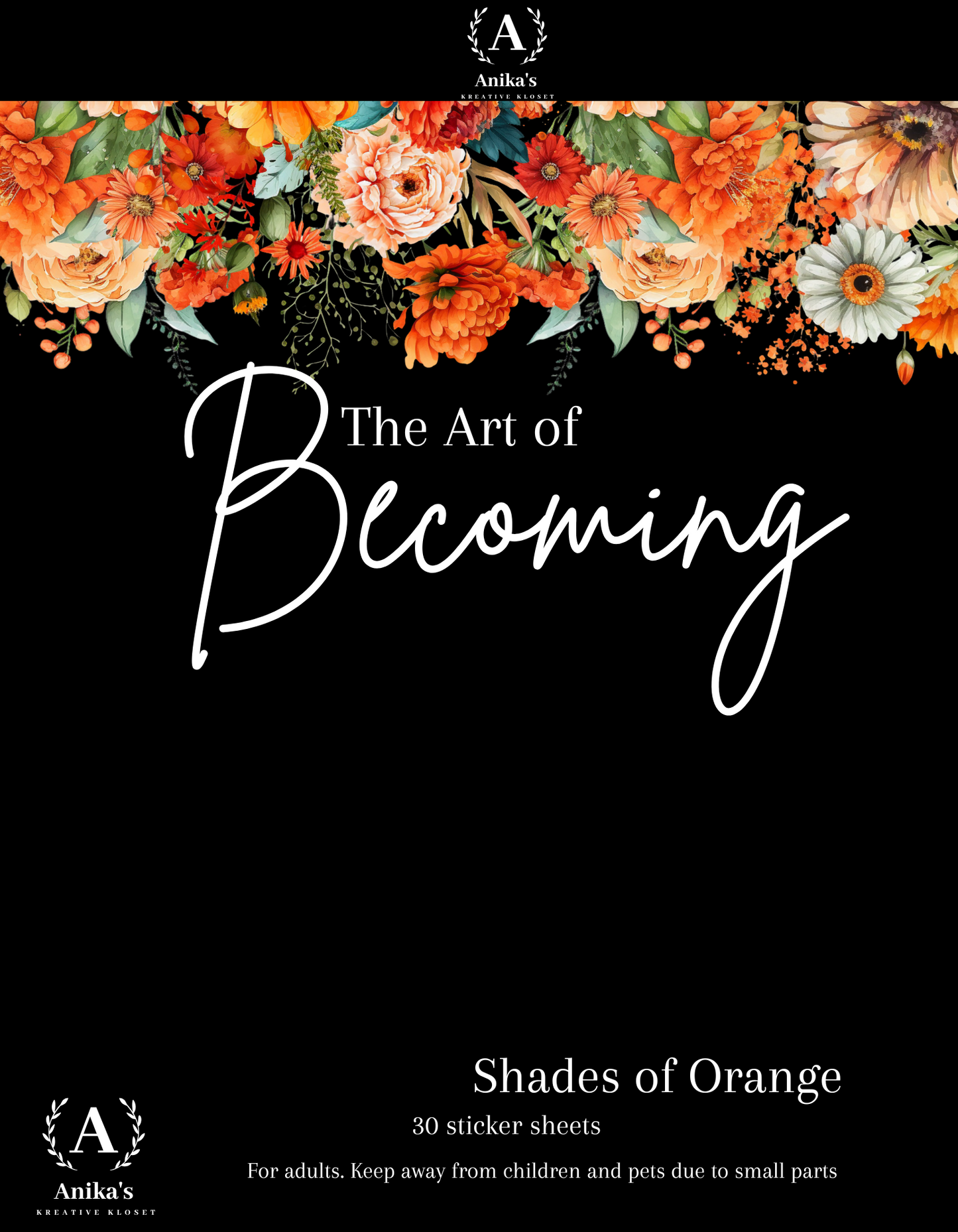 The Art of Becoming: Shades of Orange