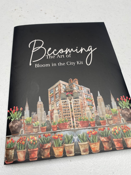 Bloom In The City Kit