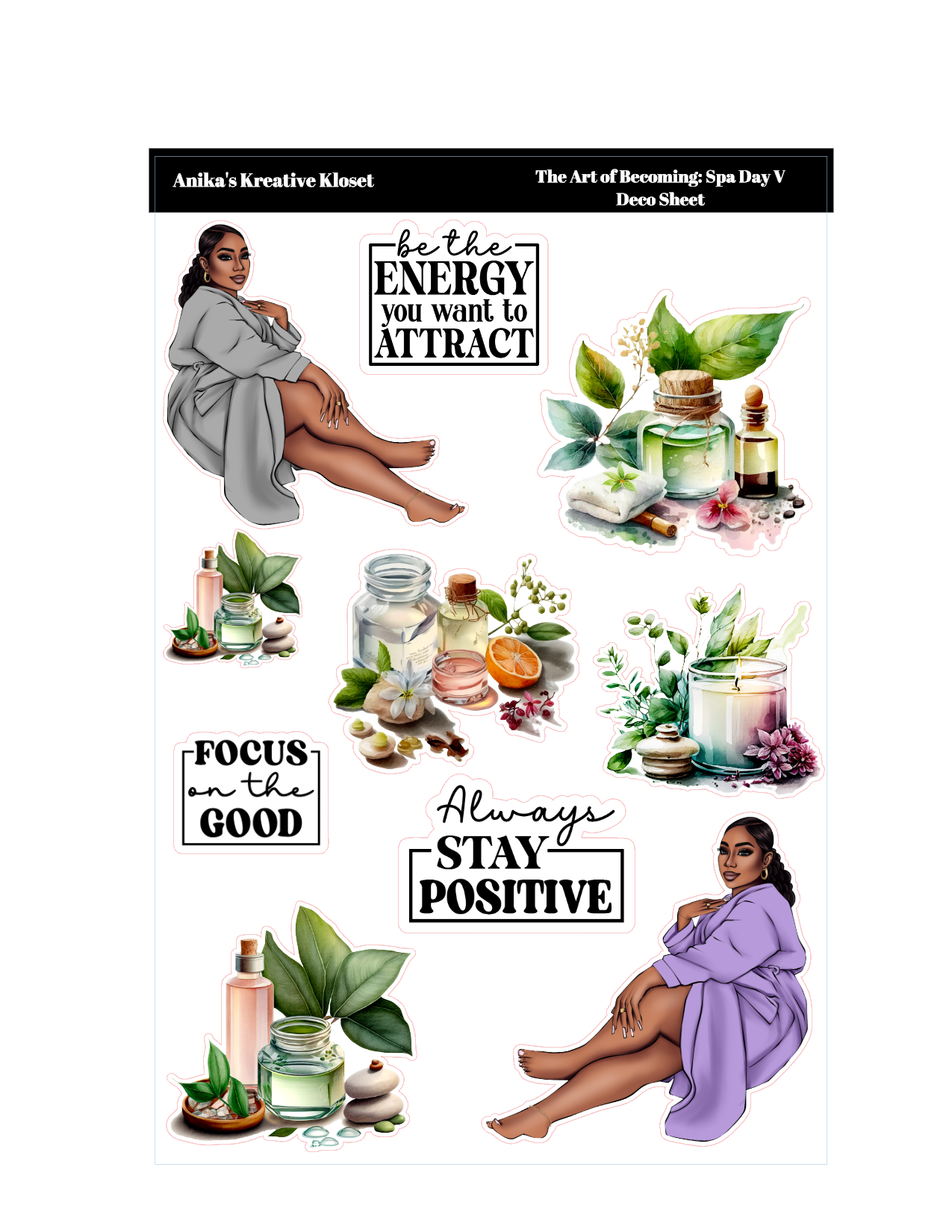 The Art of Becoming: Spa Day V