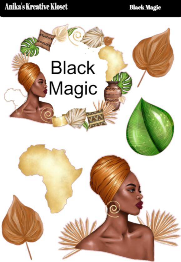 Black is Beautiful/Black Magic Affirmation