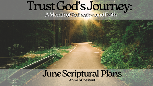 Trusting God's Journey: A Month of Reflection and Faith