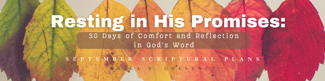 "Resting in His Promises: 30 Days of Comfort and Reflection in God's Word"