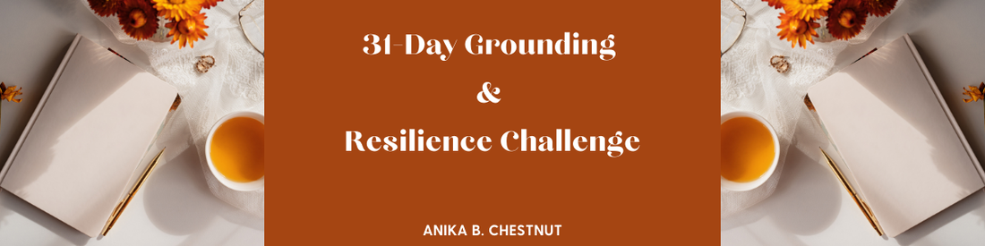 31-Day Grounding & Resilience Challenge