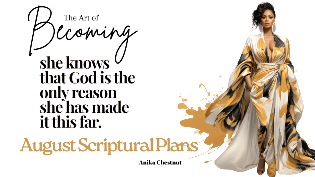 August 2023 Scriptural Plans