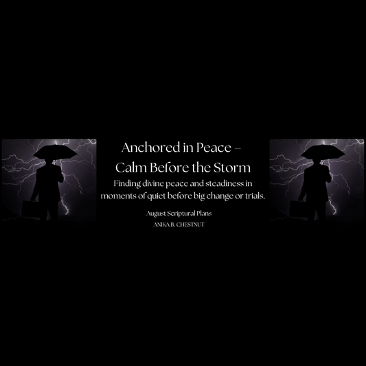 Anchored in Peace: Calm Before the Storm