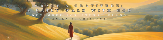 Grace & Gratitude: A Daily Walk with God