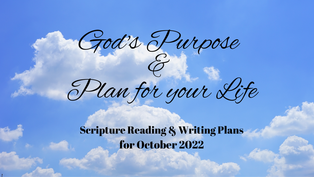 October 2022 Scriptural Reading & Writing Plans