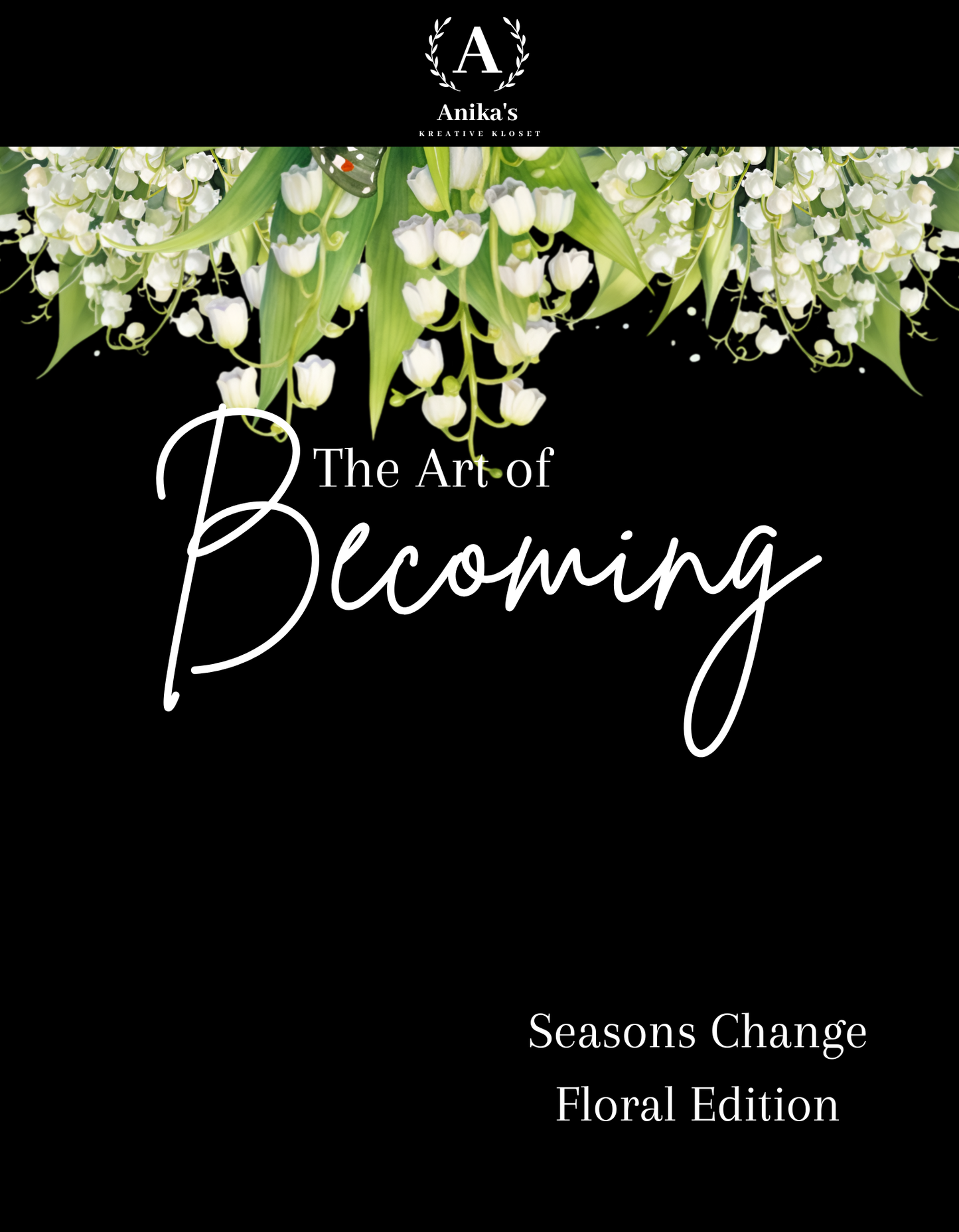 Seasons Change: Floral Edition