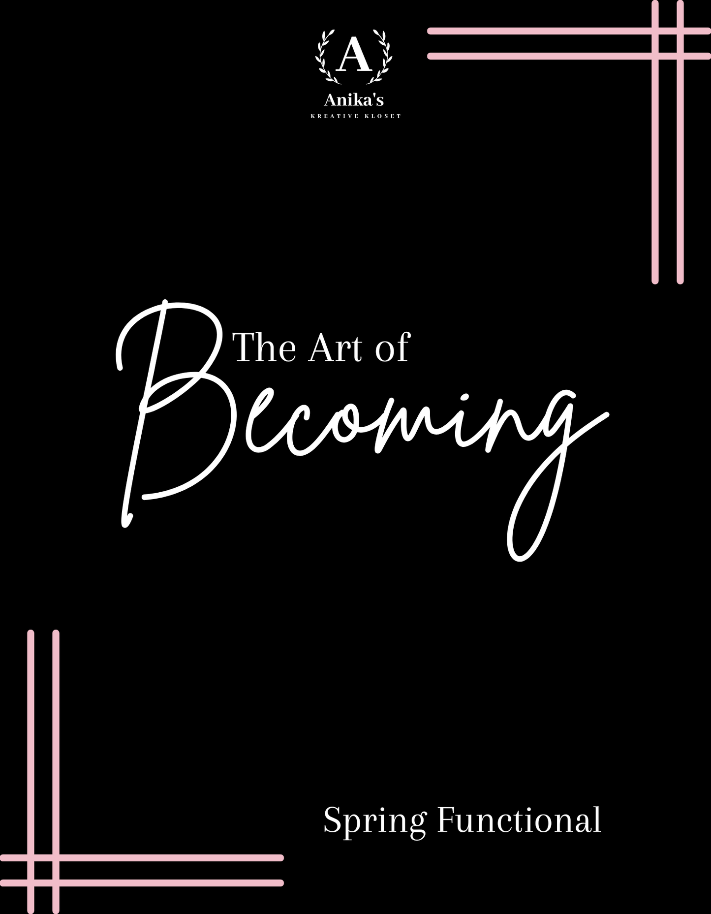 The Art of Becoming: Spring Functional