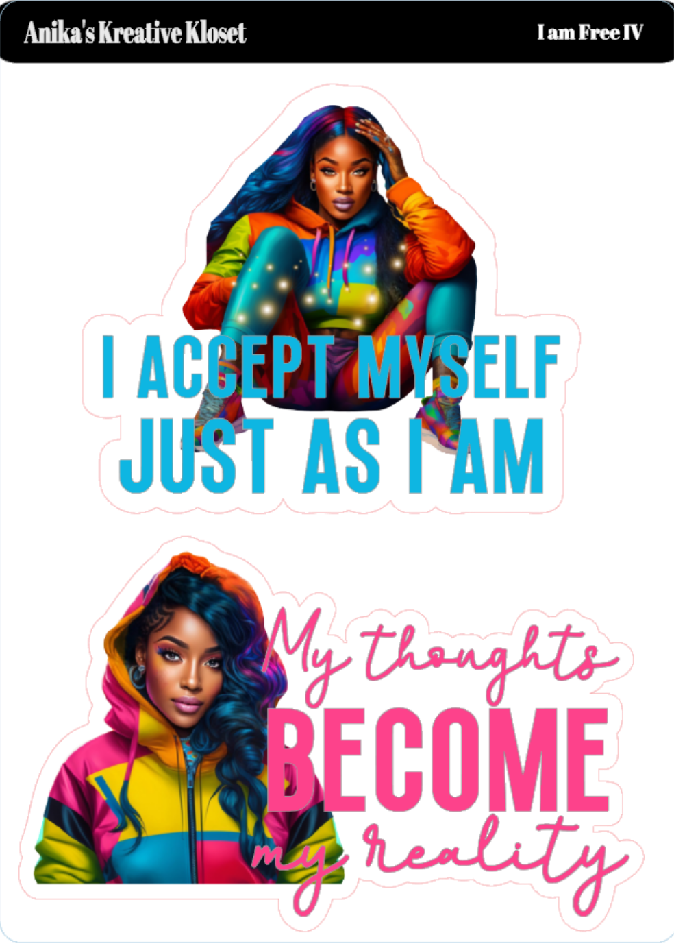 I am Free:Color-Coded Girl Motivational Sticker